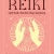 Reiki - Nghệ Thuật Chữa Lành Bằng Năng Lượng