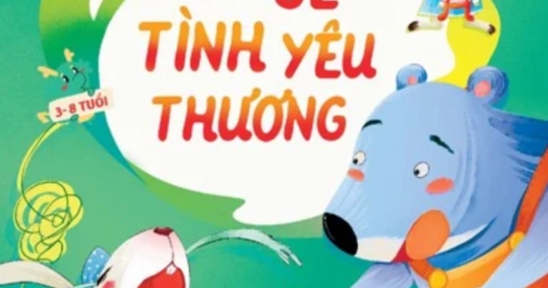 Các Câu Chuyện Nhân Văn Phát Triển EQ Cho Trẻ - Chia Sẻ Tình Yêu Thương