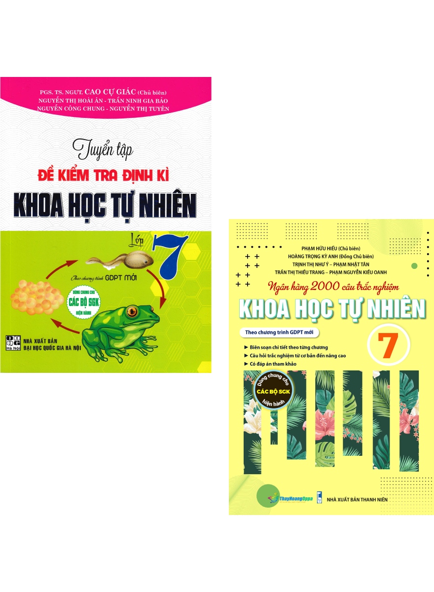 Combo Tuyển Tập Đề Kiểm Tra Định Kì Khoa Học Tự Nhiên Lớp 7 + Ngân Hàng 2000 Câu Trắc Nghiệm Khoa Học Tự Nhiên Lớp 7 (Theo Chương Trình Gdpt Mới) (Bộ 2 Cuốn)