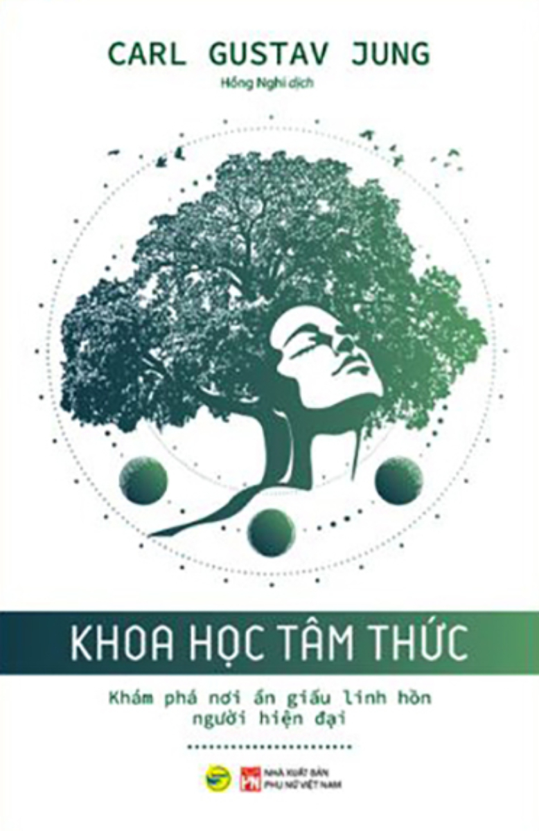 Khoa Học Tâm Thức - Khám Phá Nơi Ẩn Giấu Linh Hồn Người Hiện Đại