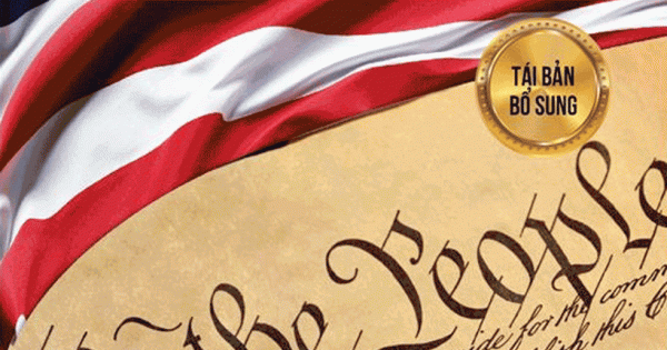 Hiến Pháp Mỹ Được Làm Ra Như Thế Nào? (Tái Bản 2018)