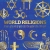 World Religions - Khám Phá Và Lý Giải Các Tôn Giáo Trên Thế Giới (Bìa Cứng)