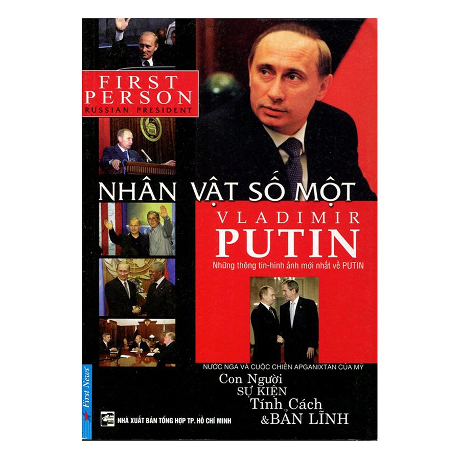 Putin - Nhân Vật Số 1 Vladimir Putin
