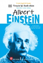 Truyện Kể Danh Nhân Truyền Cảm Hứng - Albert Einstein