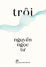 Trôi - Nguyễn Ngọc Tư