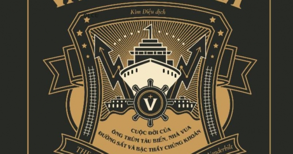 Vanderbilt - Tài Phiệt Đầu Tiên Của Nước Mỹ | Newshop.vn: Sách