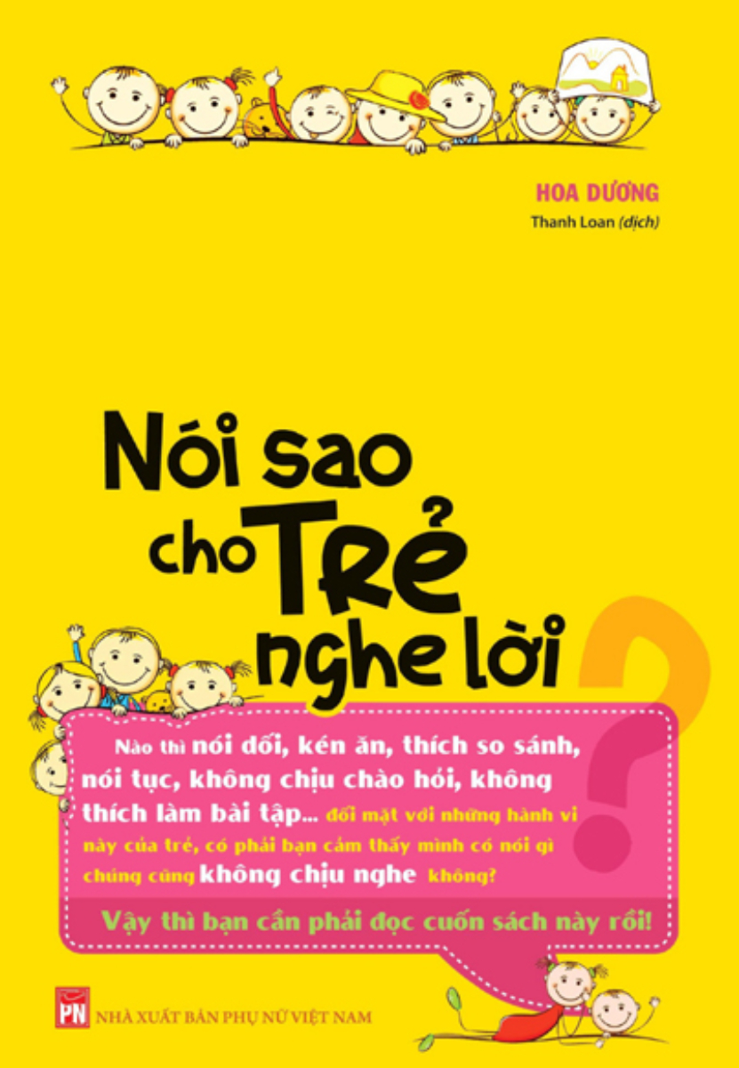 Nói Sao Cho Trẻ Nghe Lời
