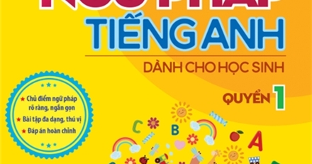 Grammar For You - Ngữ Pháp Tiếng Anh Dành Cho Học Sinh Tập 1