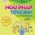 Grammar For You - Ngữ Pháp Tiếng Anh Dành Cho Học Sinh Tập 2