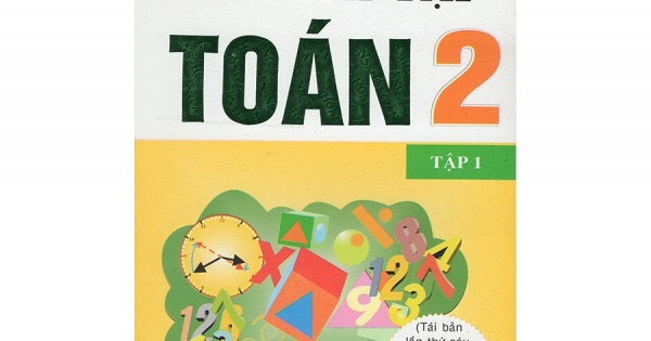 Giải Bài Tập Toán 2 Tập 1 (Hồng Ân)