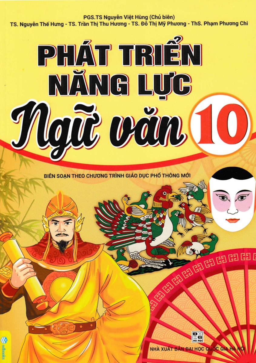 ND - Phát Triển Năng Lực Ngữ Văn 10 (Biên Soạn Theo Chương Trình GDPT Mới) 