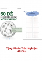 50 Đề Minh Hoạ 2024 Môn Sinh Học + Tặng Phiếu Trắc Nghiệm 40 Câu 