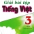 Giải Bài Tập Tiếng Việt 3 Tập 2 