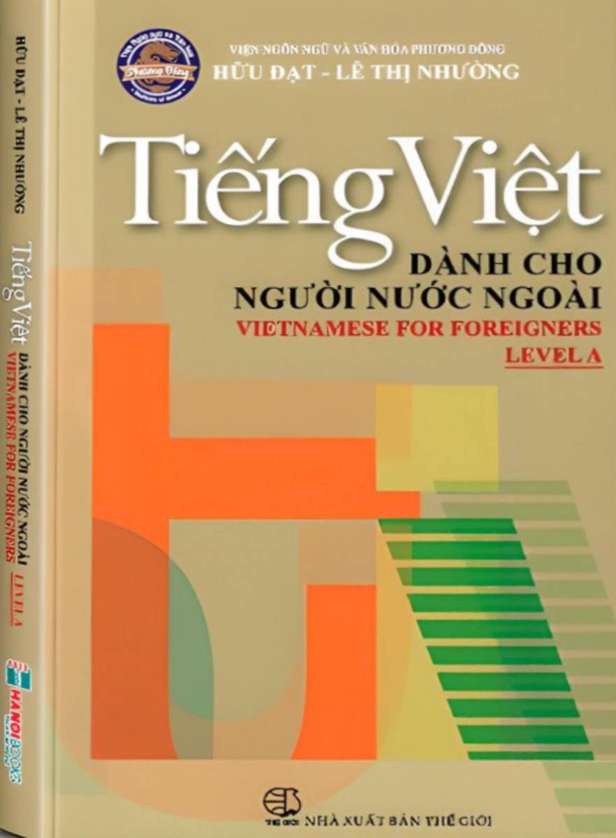 Tiếng Việt Dành Cho Người Nước Ngoài - Trình Độ A
