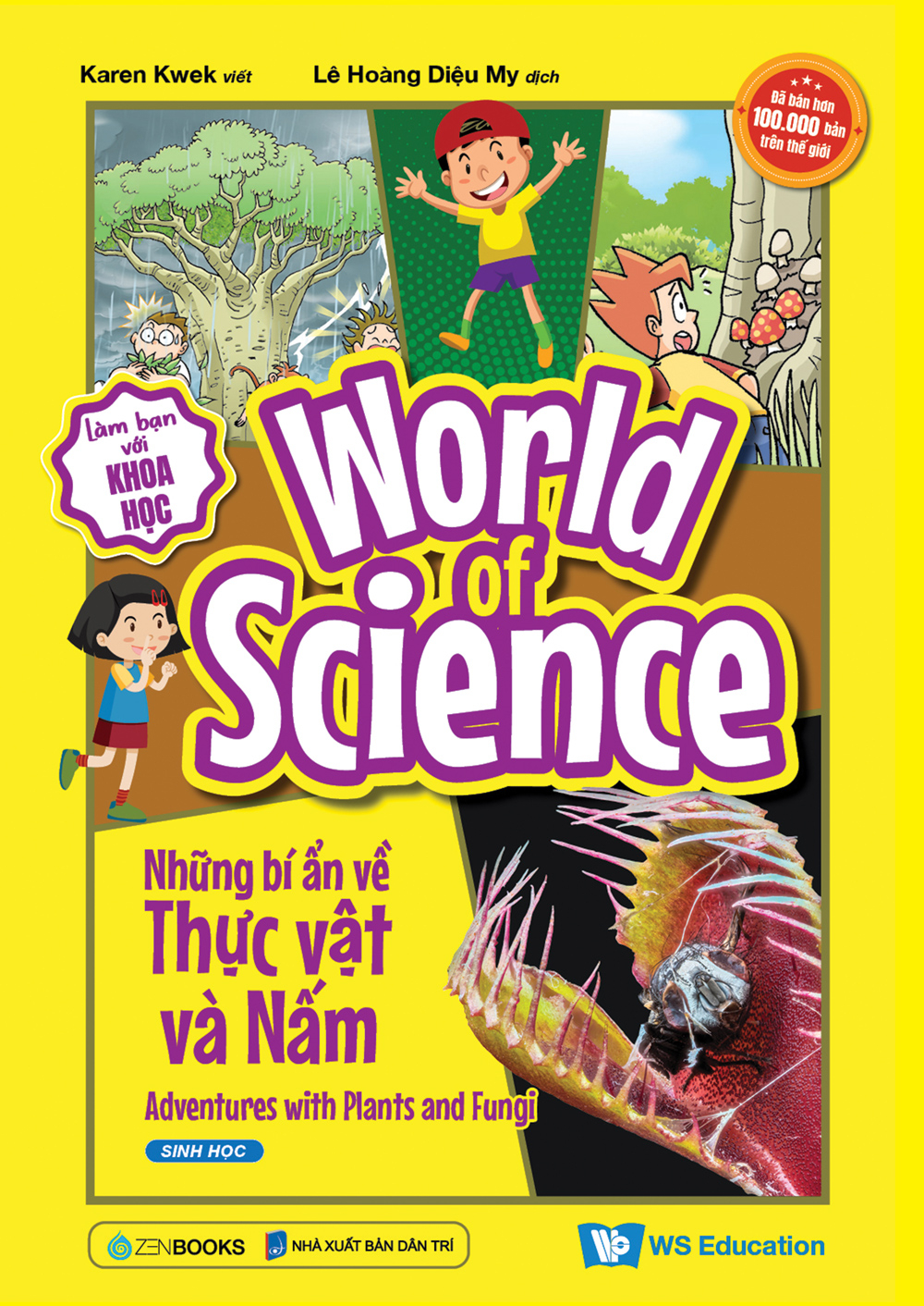 World Of Science - Những Bí Ẩn Về Thực Vật Và Nấm