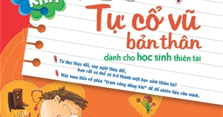 27 Bài Học Tự Cổ Vũ Bản Thân - Dành Cho Học Sinh Thiên Tài