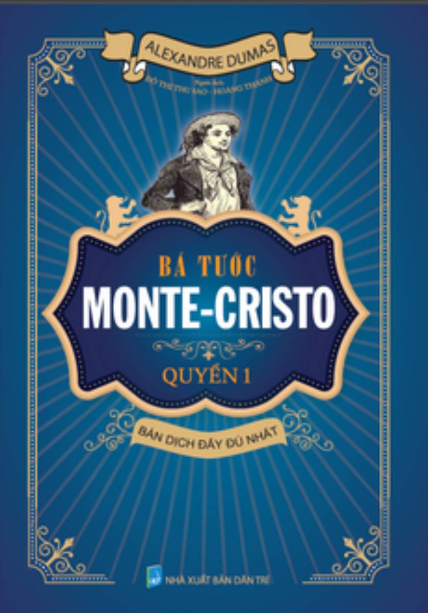 Bá tước Monte - Cristo Quyển 1 (HA)