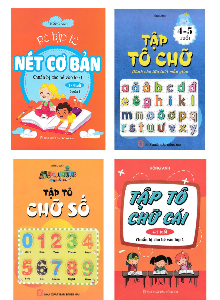 Combo Sách Tập Tô: Nét Cơ Bản + Chữ + Chữ Số + Chữ Cái (Dành Cho Bé 4 - 5 Tuổi) (Bộ 4 Cuốn)