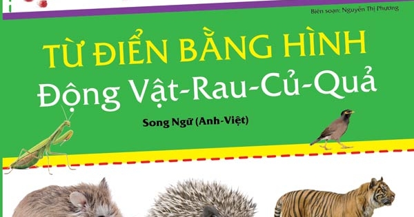 Từ Điển Bằng Hình: Động Vật - Rau - Củ - Quả (Song Ngữ)