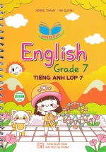 Notebook English Grade 7 - Tiếng Anh Lớp 7 (Dùng Chung Cho Các Bộ SGK Hiện Hành)