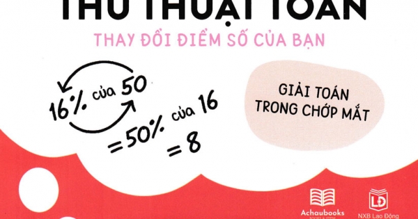 50 Math Tricks - Thủ Thuật Toán Thay Đổi Điểm Số Của Bạn (Á Châu)