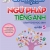 Grammar For You - Ngữ Pháp Tiếng Anh Dành Cho Học Sinh Tập 5