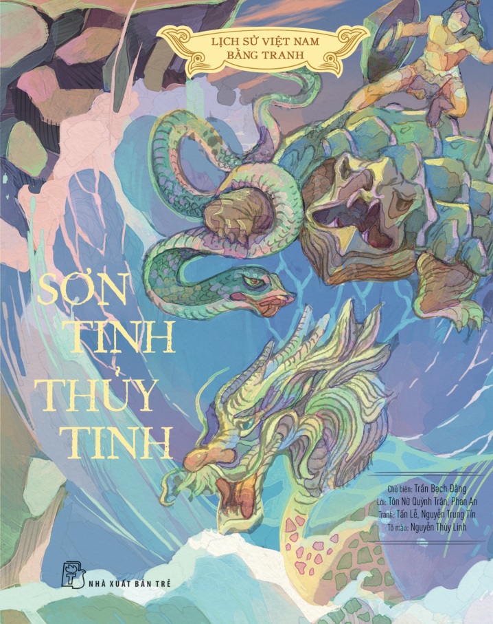 Lịch Sử Việt Nam Bằng Tranh - Sơn Tinh - Thủy Tinh (Bản Màu, Bìa Cứng)