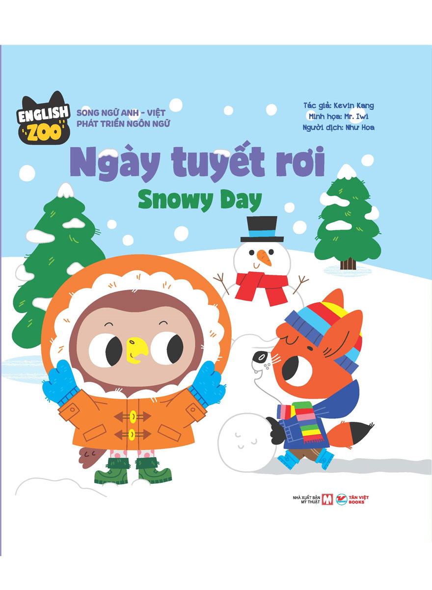 English Zoo - Ngày Tuyết Rơi - Snowy Day