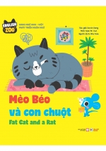 English Zoo - Mèo Béo Và Con Chuột - Fat Cat And A Rat