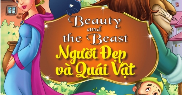 Truyện Song Ngữ Anh Việt - Người Đẹp Và Quái Vật