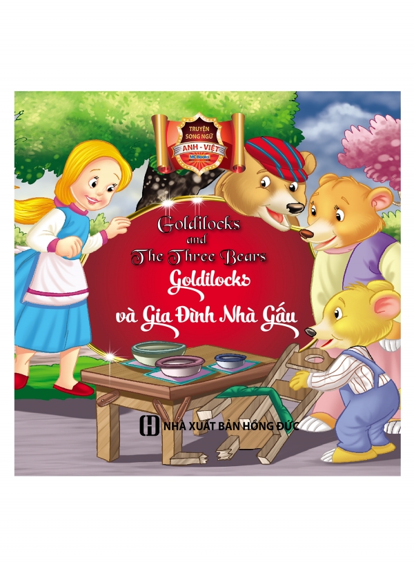 Truyện Cổ Tích Song Ngữ Anh Việt – Goldilocks Và Gia Đình Gấu 