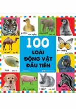 Bộ Sách Từ Vựng Đầu Đời Cho Bé - 100 Loài Động Vật Đầu Tiên