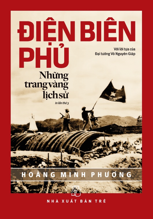 Điện Biên Phủ - Những Trang Vàng Lịch Sử
