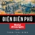 Điện Biên Phủ - Nhớ Lại Để Suy Ngẫm