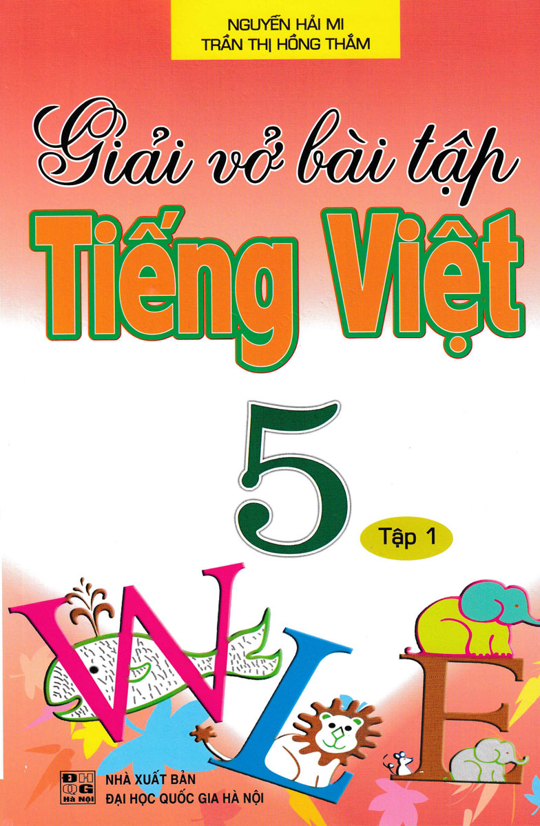 Giải Vở Bài Tập Tiếng Việt 5 - Tập 1 (Hồng Ân)