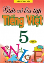 Giải Vở Bài Tập Tiếng Việt 5 Tập 1 (Hồng Ân)