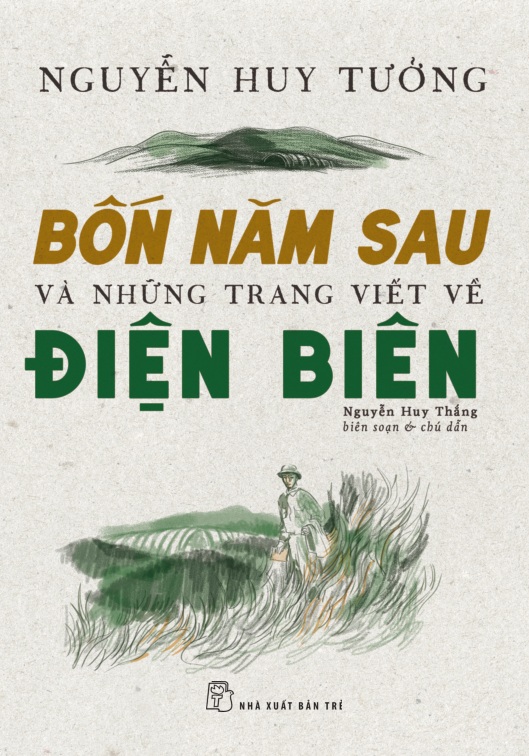 Bốn Năm Sau Và Những Trang Viết Về Điện Biên