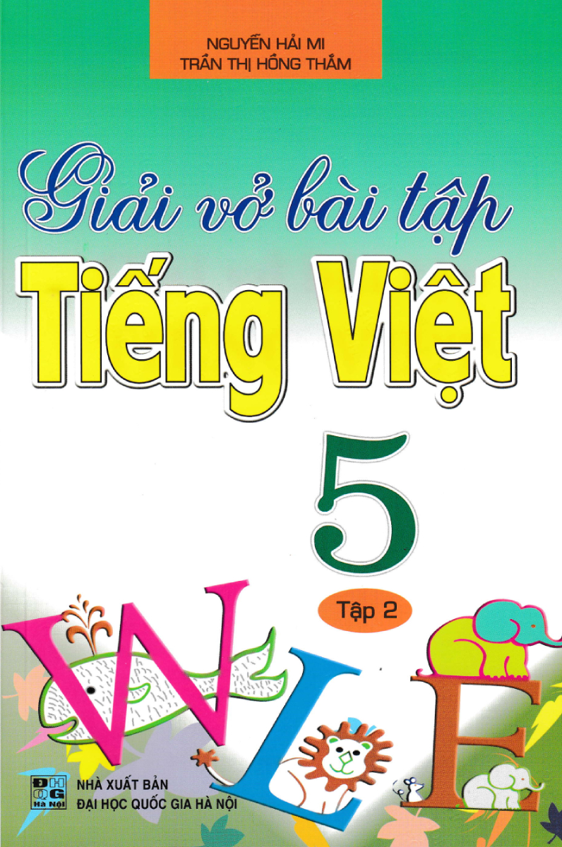 Giải Vở Bài Tập Tiếng Việt 5 - Tập 2 (Hồng Ân)