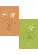 Combo How To Make Coffee - Hiểu Hết Về Cà Phê + How To Make Tea - Hiểu Hết Về Trà (Bộ 2 Cuốn)