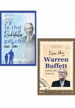 Combo 38 Lá Thư Rockefeller Gửi Cho Con Trai + Tâm Thư Của Warren Buffett Dành Cho Con Cái (Bộ 2 Cuốn)