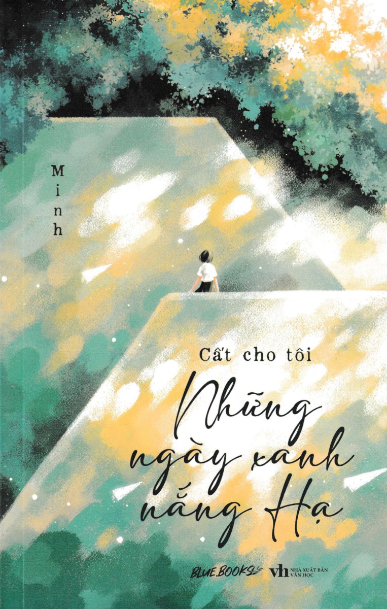 Cất Cho Tôi Những Ngày Xanh Nắng Hạ