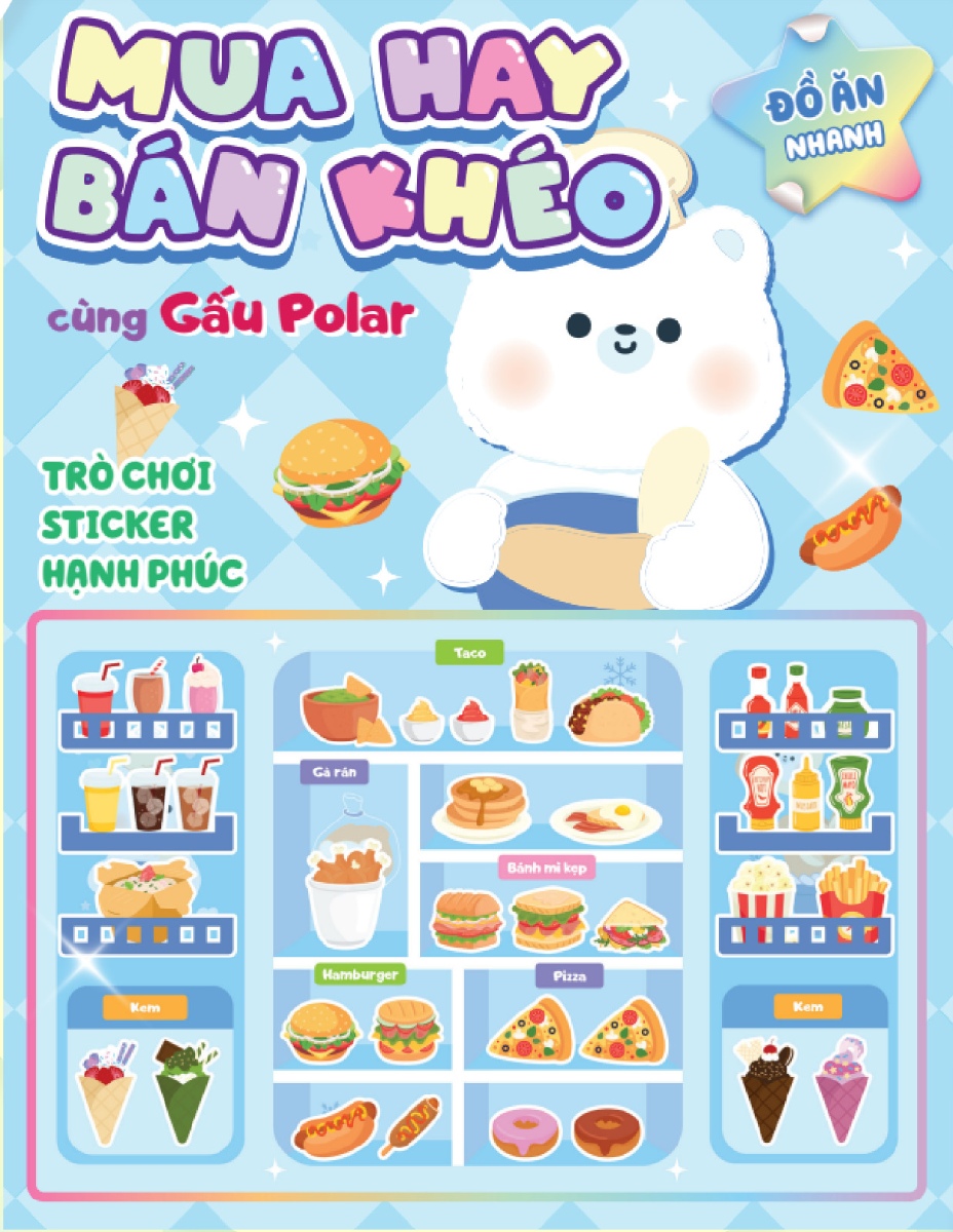 Mua Hay Bán Khéo Cùng Gấu Polar - Đồ Ăn Nhanh