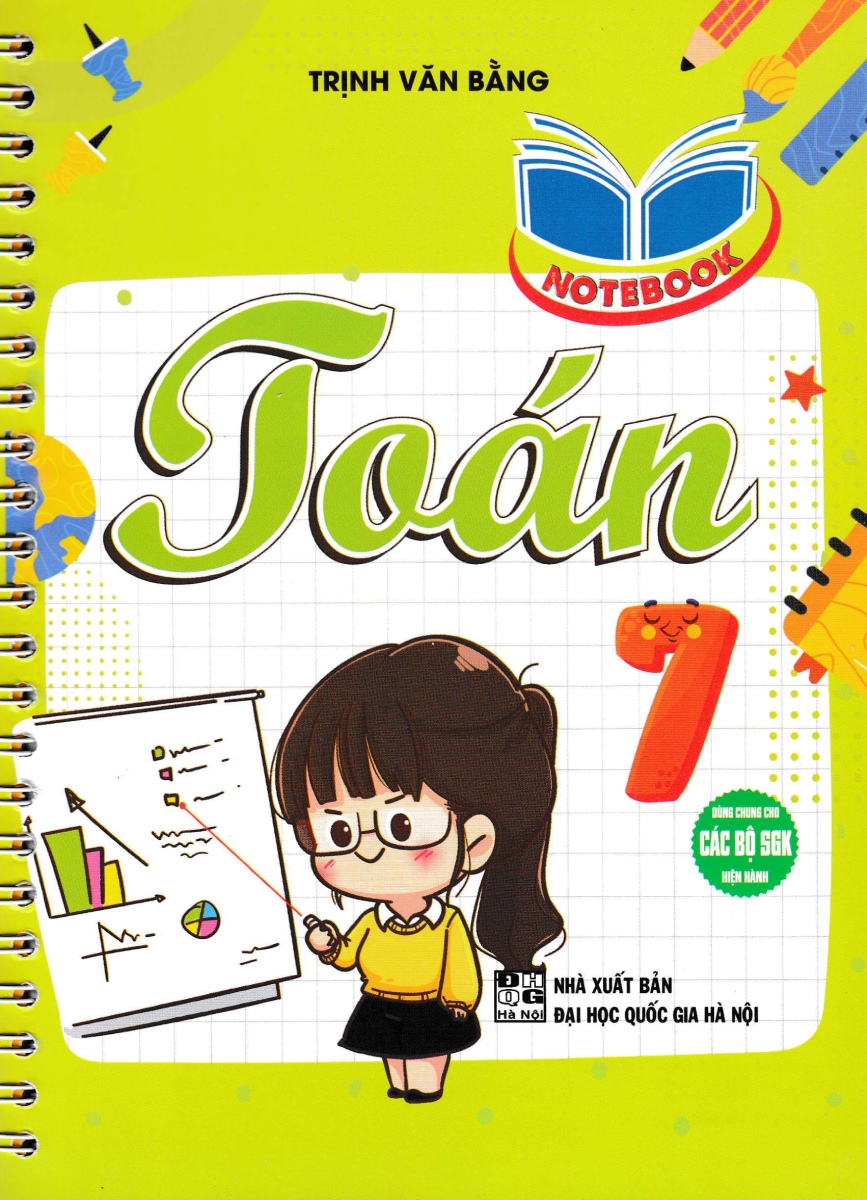 Notebook Toán 7 (Dùng Chung Cho Các Bộ SGK Hiện Hành) 
