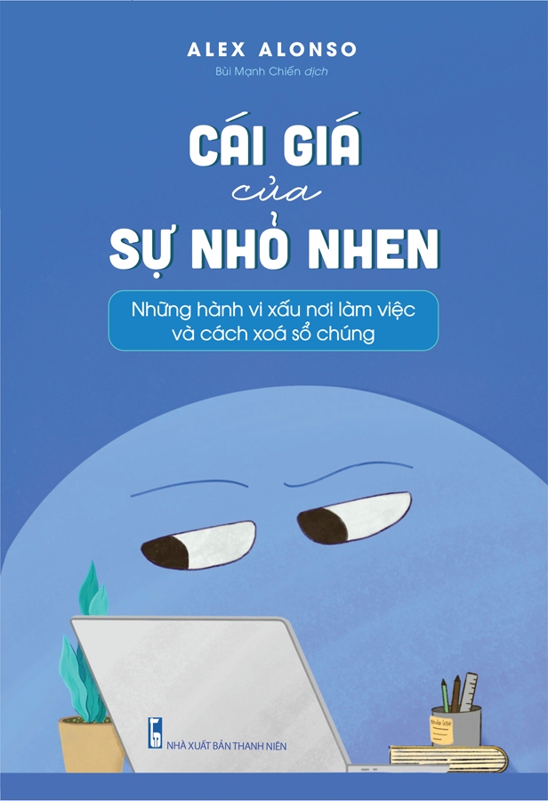 Cái Giá Của Sự Nhỏ Nhen