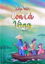 Lớp Học Con Cá Vàng