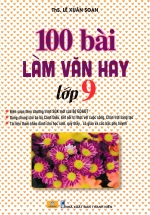 ND - 100 Bài Làm Văn Hay Lớp 9