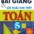 Bài Giảng Và Lời Giải Chi Tiết Toán 5 Tập 2 