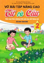 ND - Vở Bài Tập Nâng Cao Từ Và Câu Lớp 2 (Bộ Sách Cánh Diều)