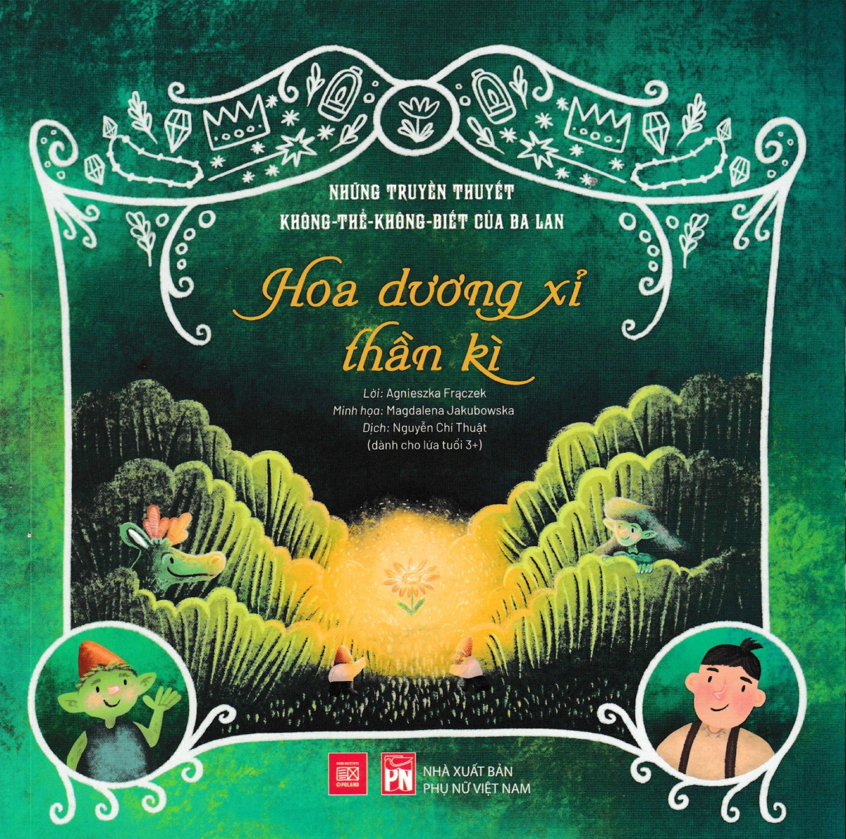 Những Truyền Thuyết Không Thể Không Biết Của Ba Lan - Hoa Dương Xỉ Thần Kì