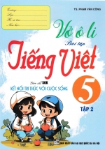 Vở Ô Li Bài Tập Tiếng Việt 5 - Tập 2 (Bám Sát SGK Kết Nối Tri Thức Với Cuộc Sống)